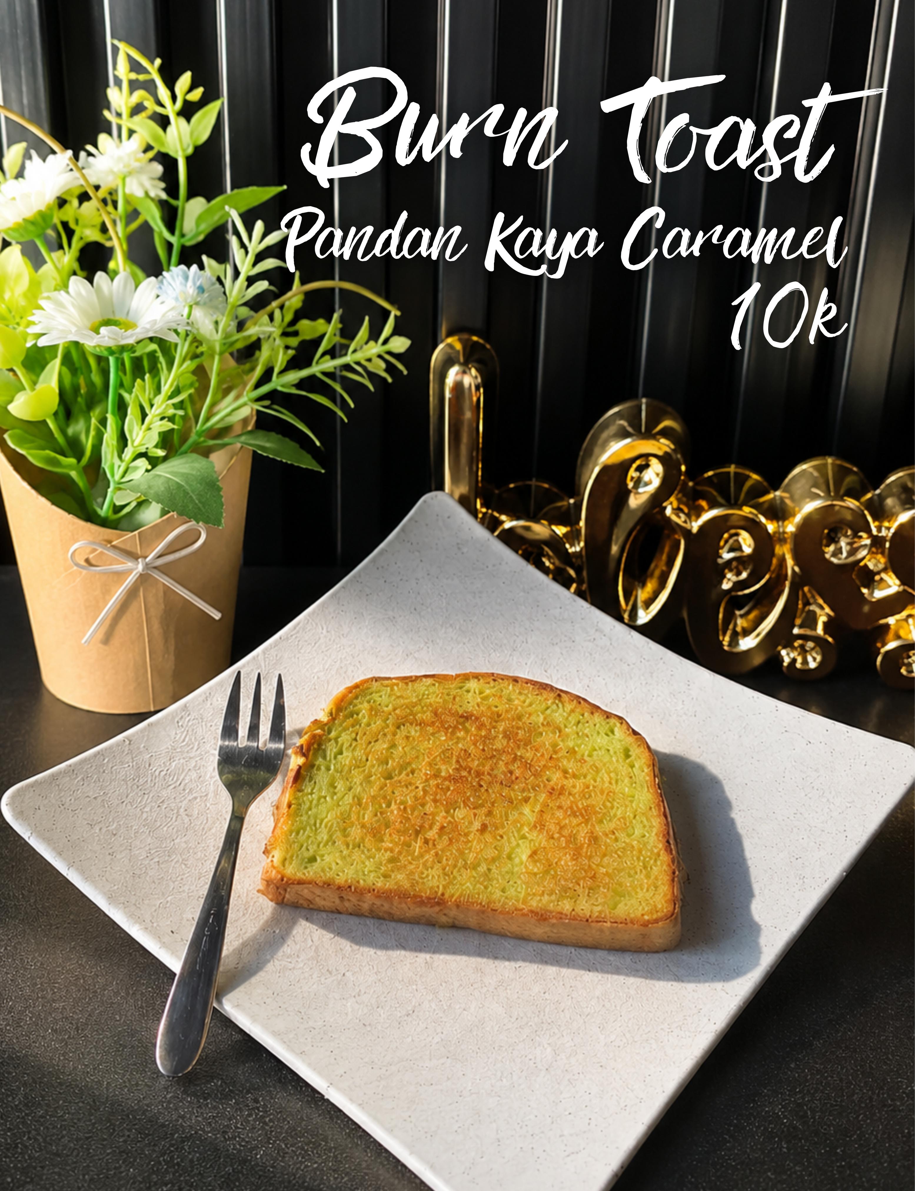 Burn Toast Pandan Kaya 